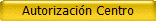 Autorizacin Centro